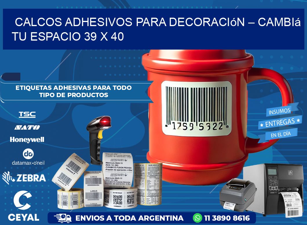 Calcos Adhesivos para Decoración – Cambiá Tu Espacio 39 x 40