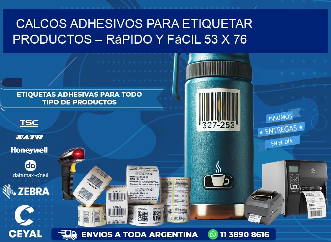 Calcos Adhesivos para Etiquetar Productos – Rápido y Fácil 53 x 76