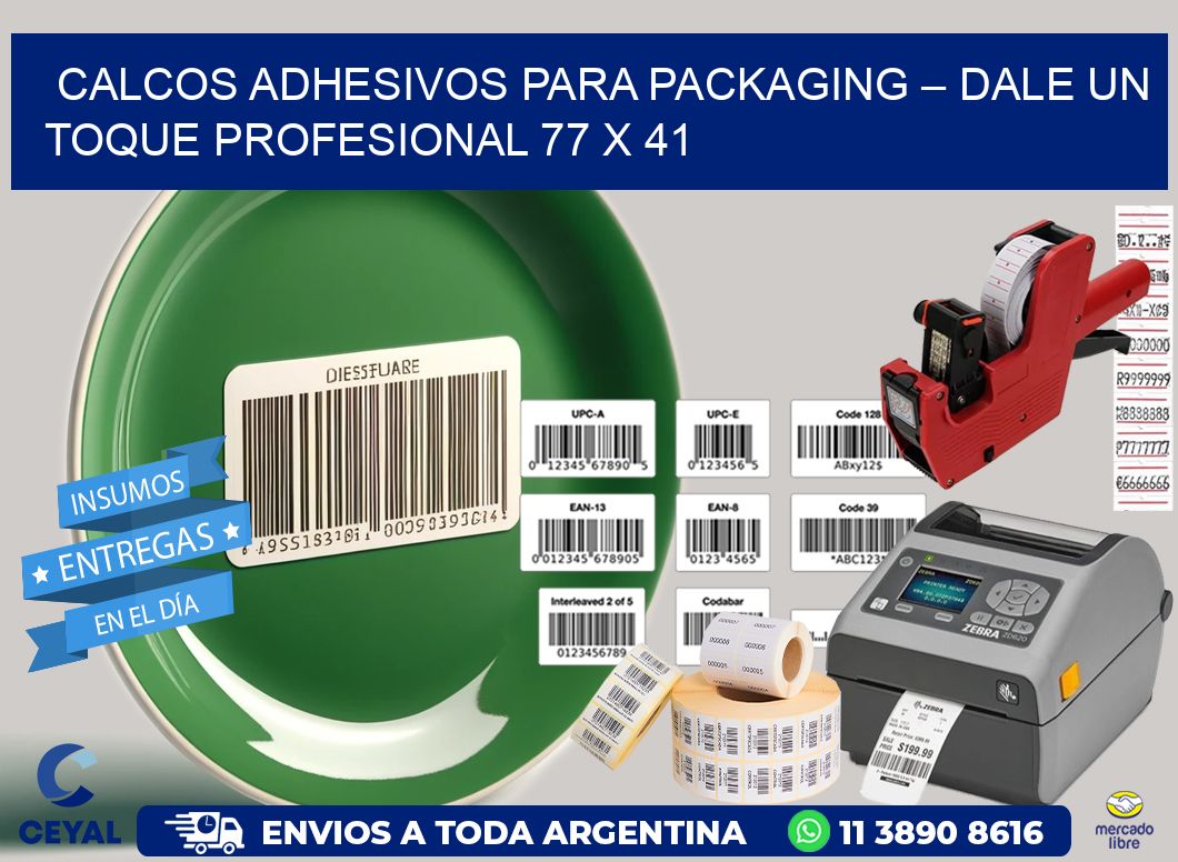 Calcos Adhesivos para Packaging – Dale un Toque Profesional 77 x 41