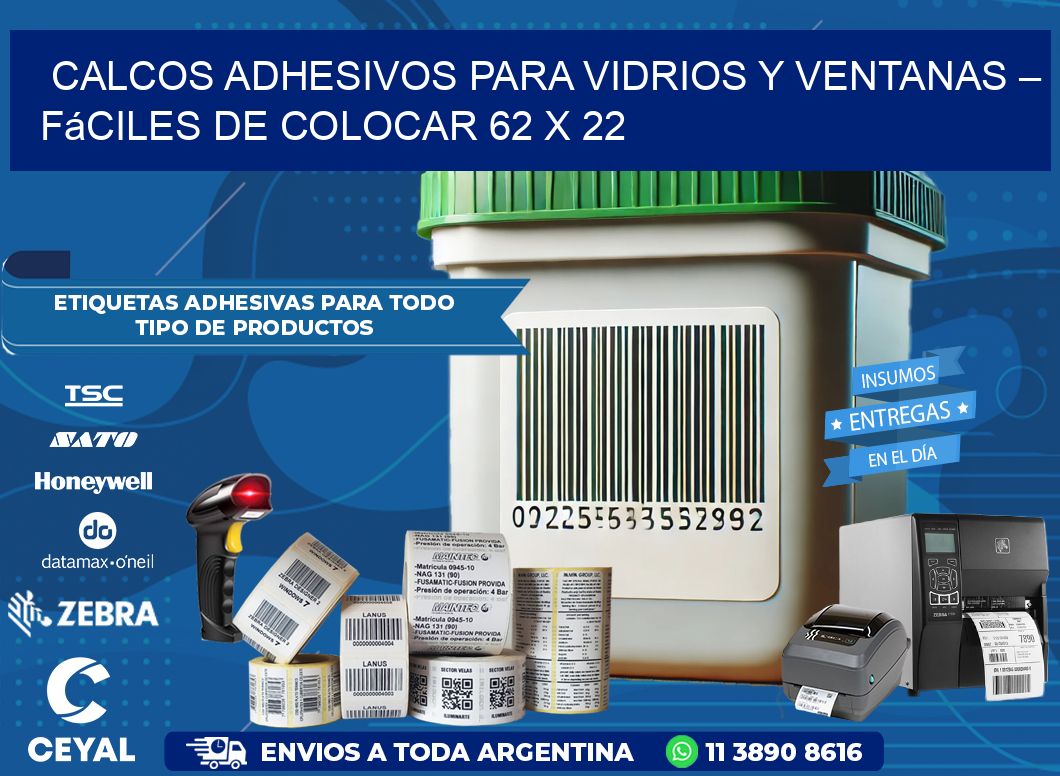 Calcos Adhesivos para Vidrios y Ventanas – Fáciles de Colocar 62 x 22