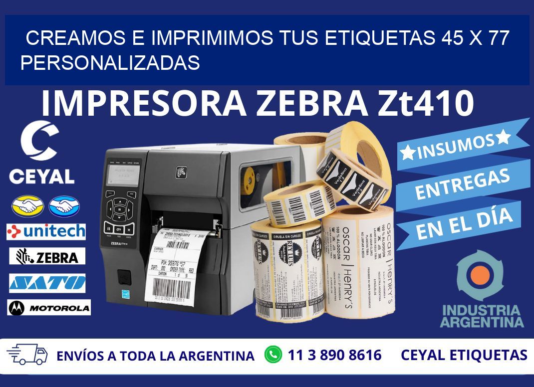 Creamos e Imprimimos tus Etiquetas 45 x 77 Personalizadas