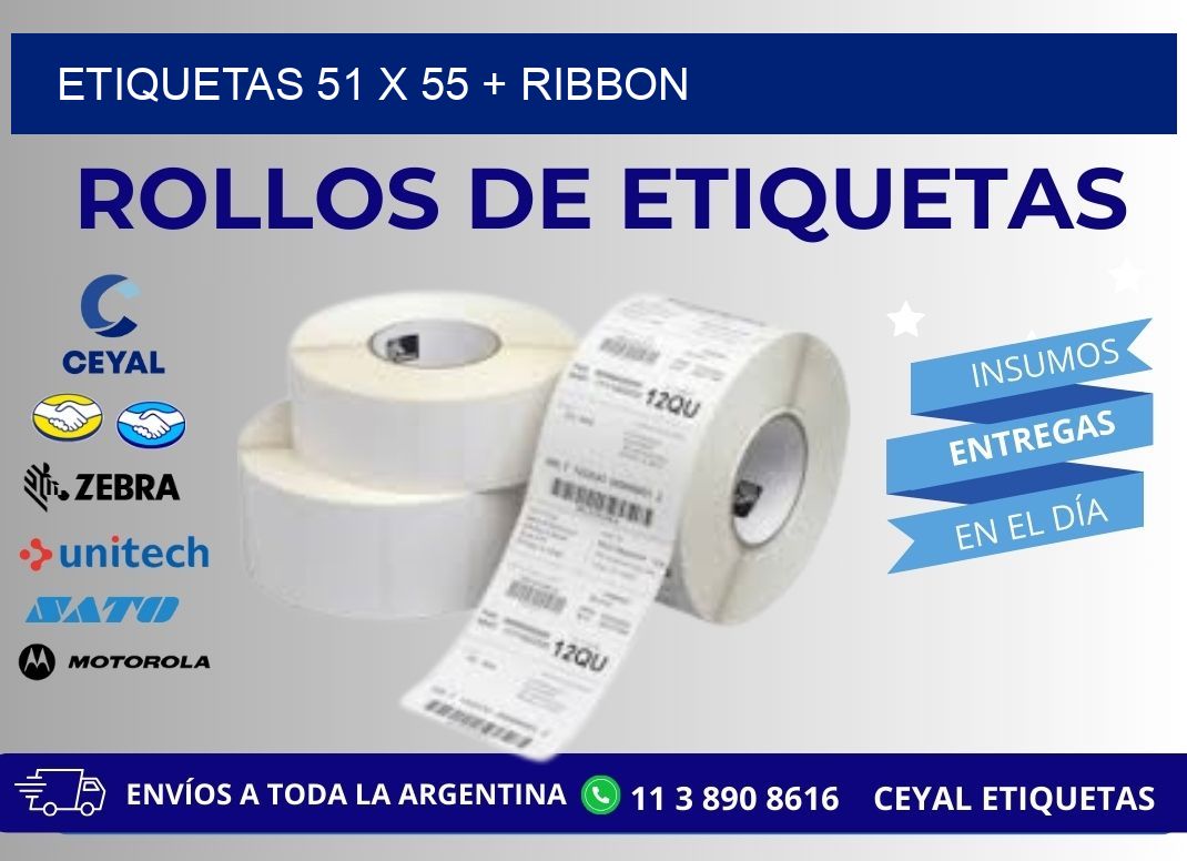 ETIQUETAS 51 x 55 + RIBBON