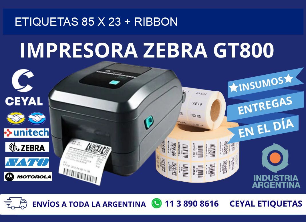 ETIQUETAS 85 x 23 + RIBBON