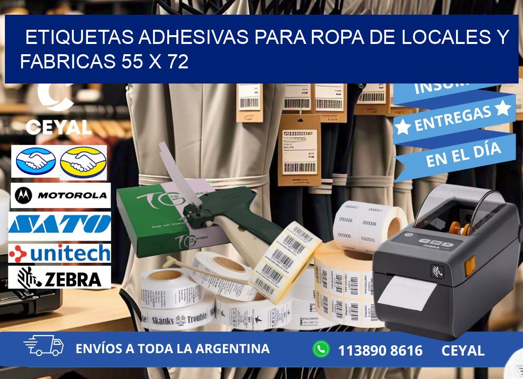 ETIQUETAS ADHESIVAS PARA ROPA DE LOCALES Y FABRICAS 55 x 72