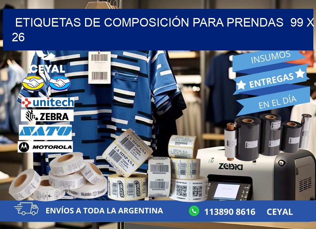 ETIQUETAS DE COMPOSICIÓN PARA PRENDAS  99 x 26