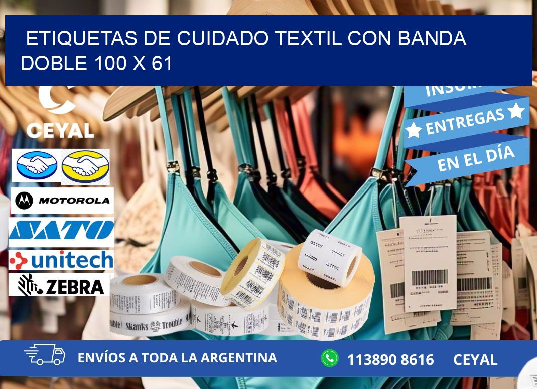 ETIQUETAS DE CUIDADO TEXTIL CON BANDA DOBLE 100 x 61