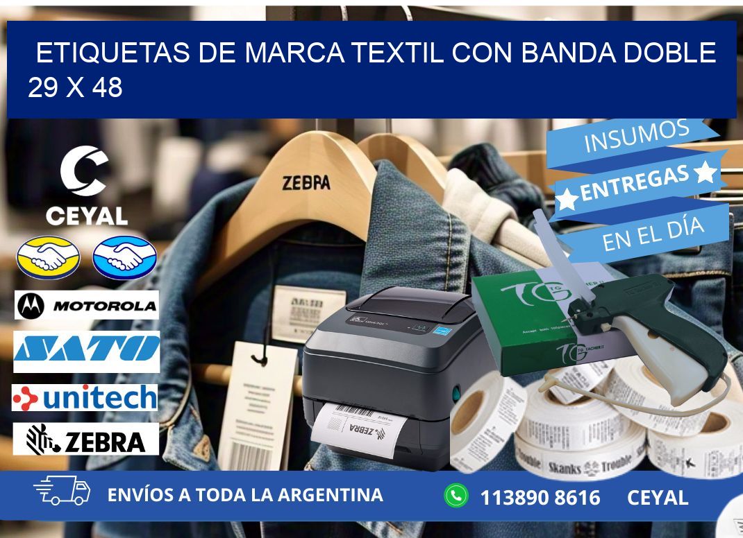 ETIQUETAS DE MARCA TEXTIL CON BANDA DOBLE 29 x 48