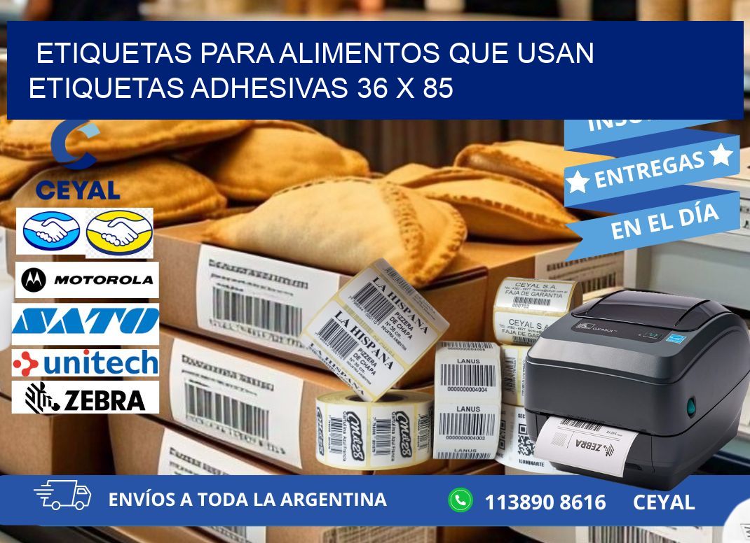 ETIQUETAS PARA ALIMENTOS QUE USAN ETIQUETAS ADHESIVAS 36 x 85