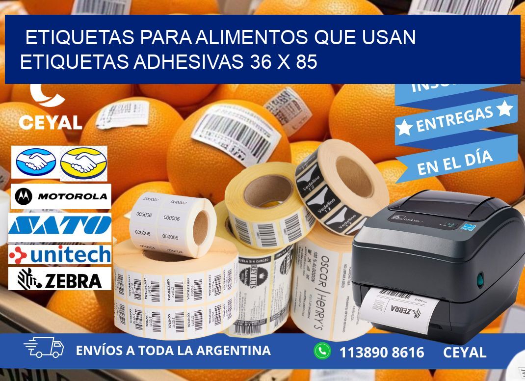 ETIQUETAS PARA ALIMENTOS QUE USAN ETIQUETAS ADHESIVAS 36 x 85