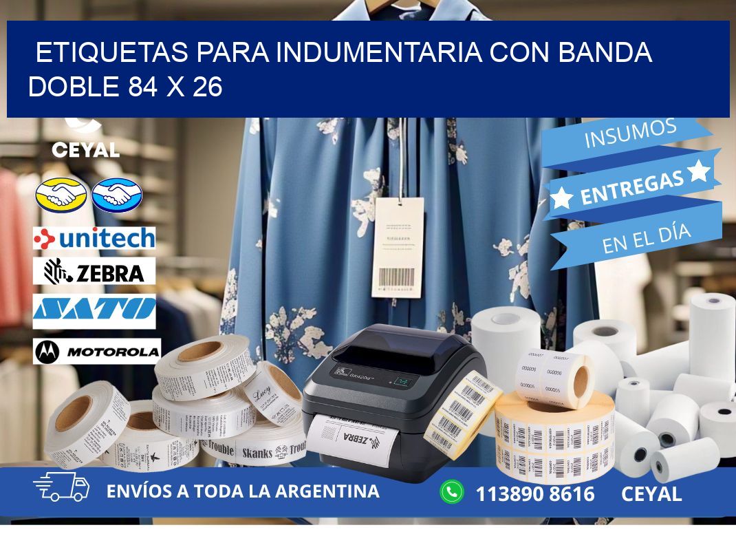 ETIQUETAS PARA INDUMENTARIA CON BANDA DOBLE 84 x 26