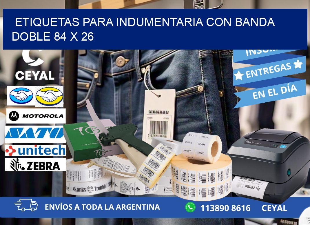 ETIQUETAS PARA INDUMENTARIA CON BANDA DOBLE 84 x 26