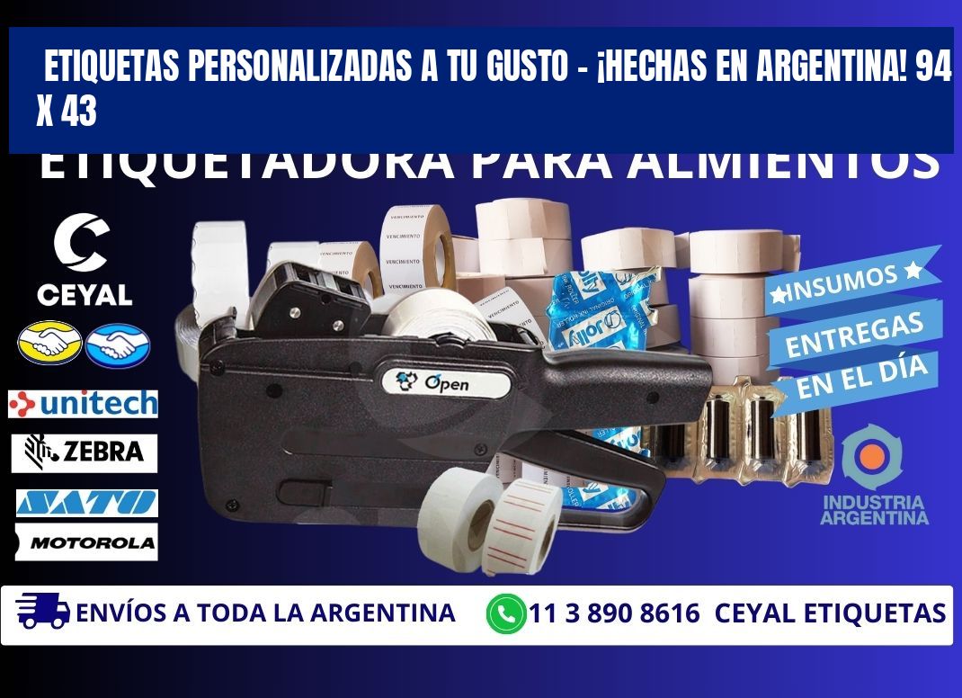 ETIQUETAS PERSONALIZADAS A TU GUSTO – ¡HECHAS EN ARGENTINA! 94 x 43