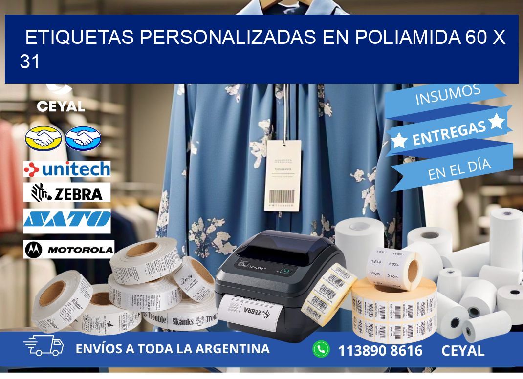 ETIQUETAS PERSONALIZADAS EN POLIAMIDA 60 x 31