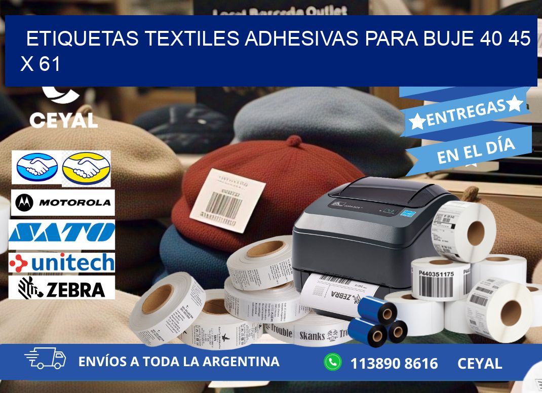 ETIQUETAS TEXTILES ADHESIVAS PARA BUJE 40 45 x 61