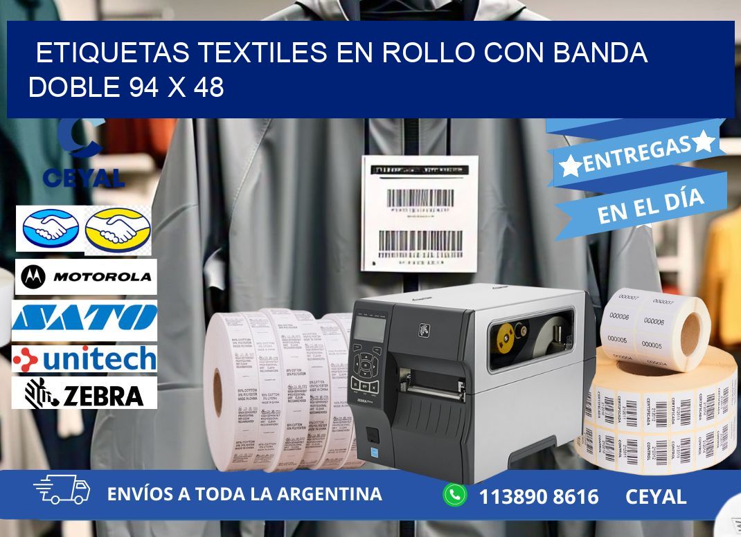 ETIQUETAS TEXTILES EN ROLLO CON BANDA DOBLE 94 x 48