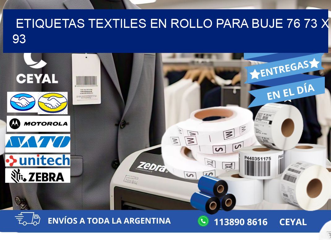 ETIQUETAS TEXTILES EN ROLLO PARA BUJE 76 73 x 93