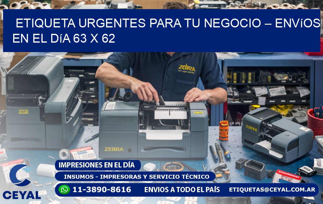 Etiqueta Urgentes para Tu Negocio – Envíos en el Día 63 x 62