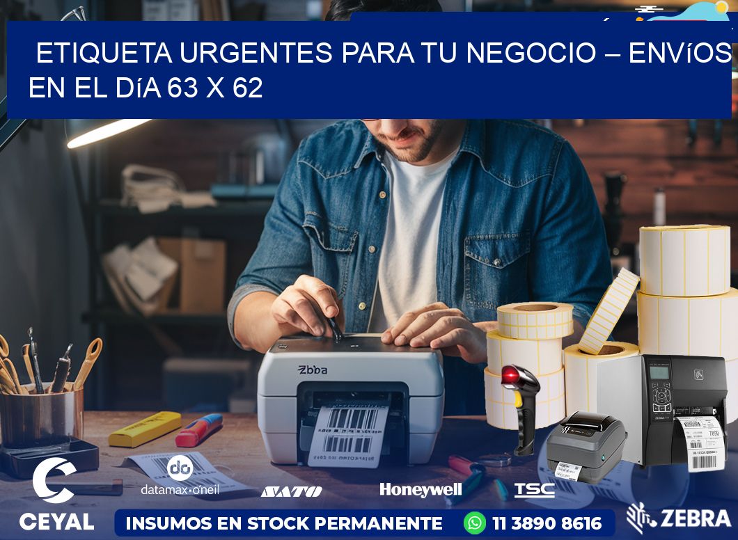 Etiqueta Urgentes para Tu Negocio – Envíos en el Día 63 x 62