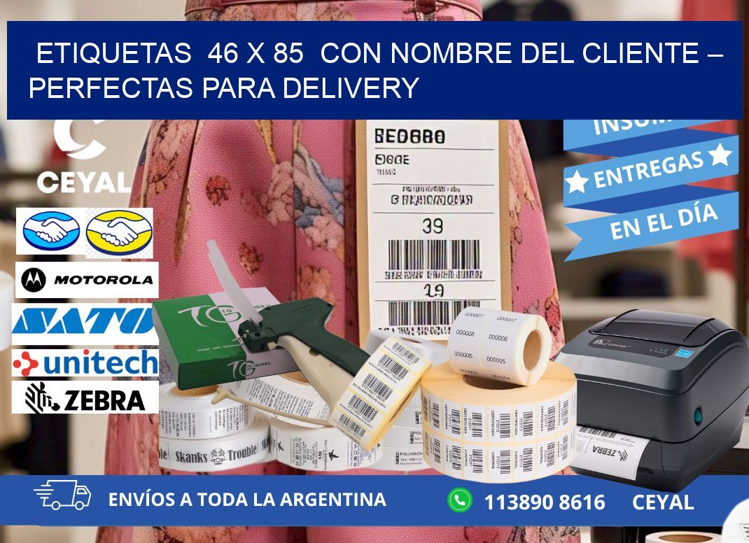 Etiquetas  46 x 85  con Nombre del Cliente – Perfectas para Delivery