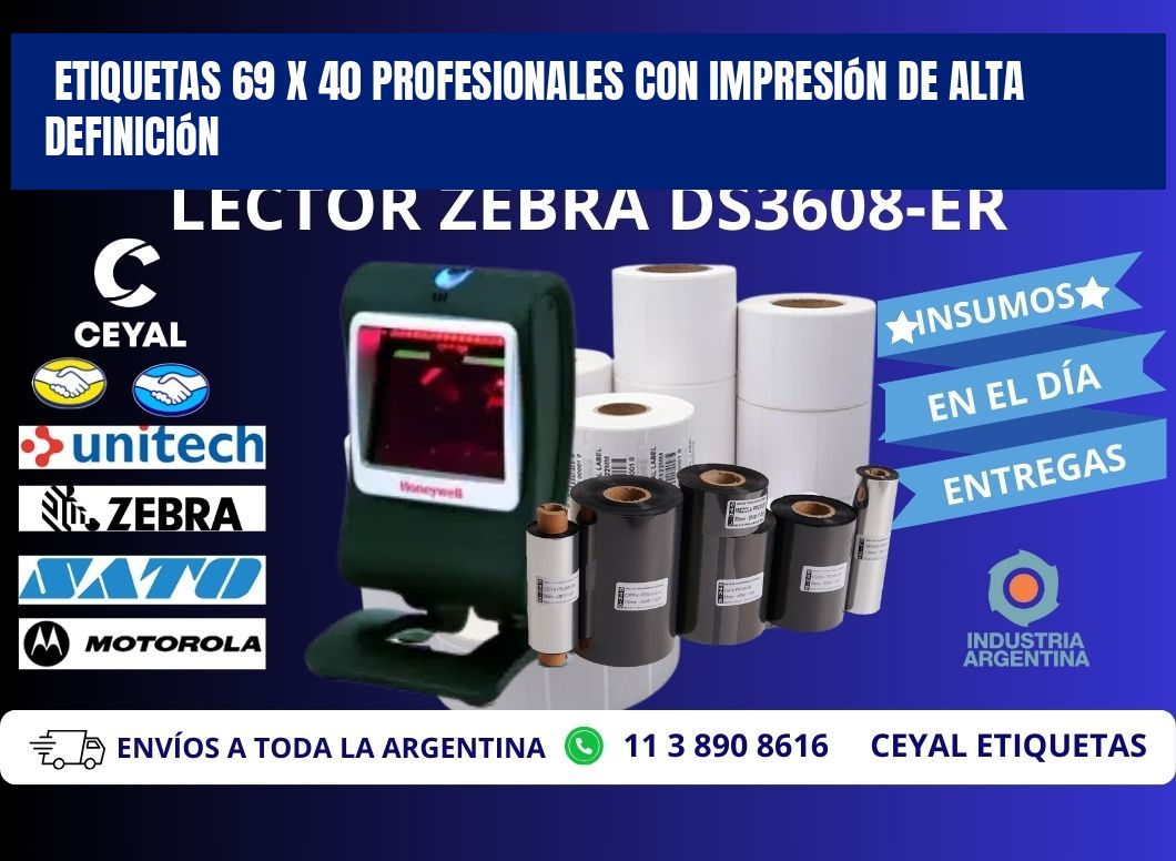 Etiquetas 69 x 40 Profesionales con Impresión de Alta Definición