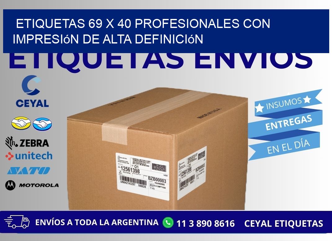 Etiquetas 69 x 40 Profesionales con Impresión de Alta Definición