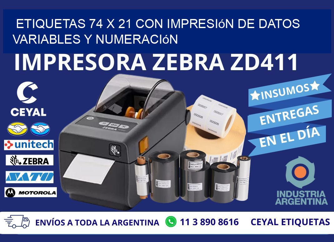 Etiquetas 74 x 21 con Impresión de Datos Variables y Numeración