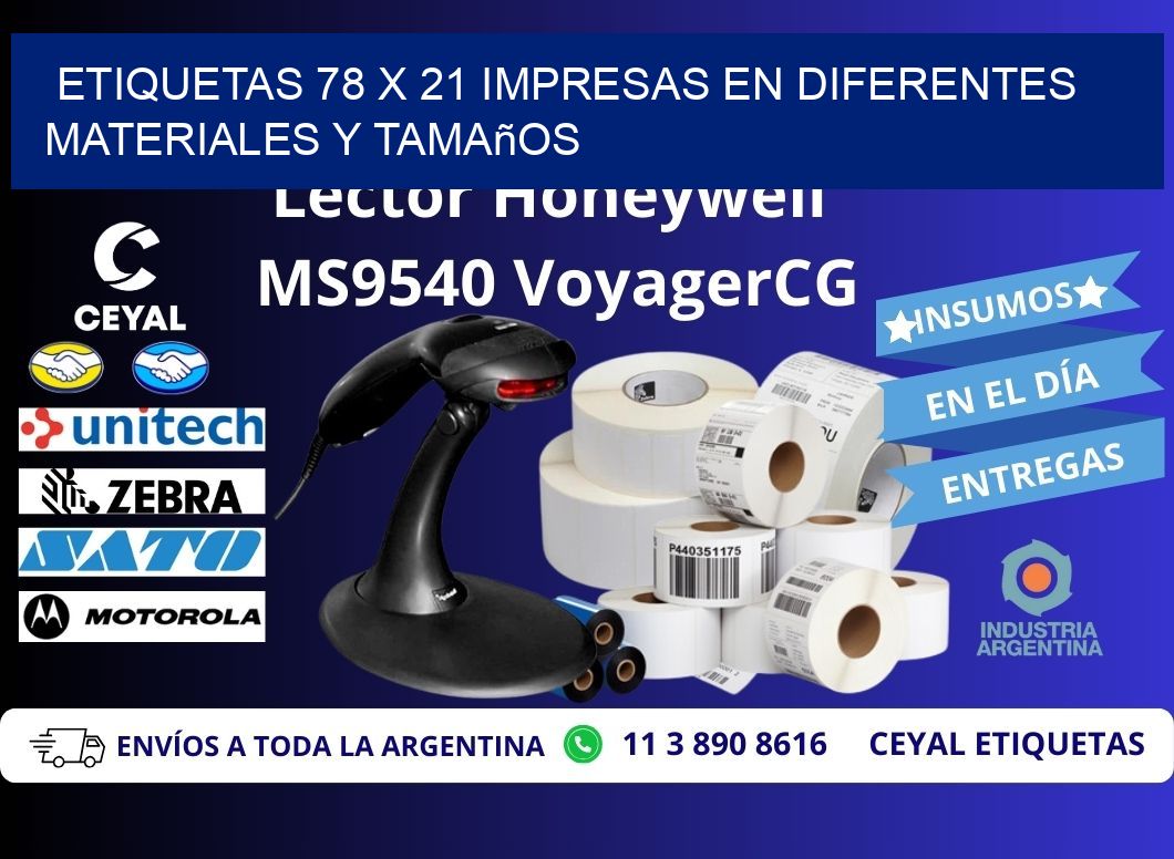 Etiquetas 78 x 21 Impresas en Diferentes Materiales y Tamaños