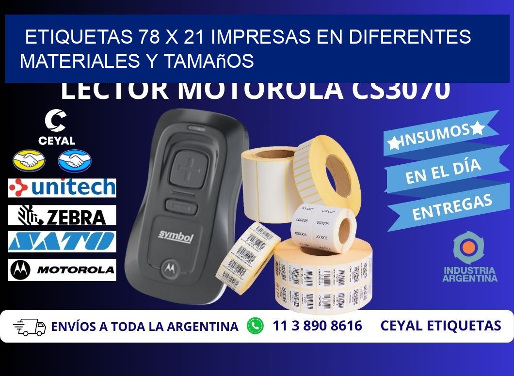 Etiquetas 78 x 21 Impresas en Diferentes Materiales y Tamaños