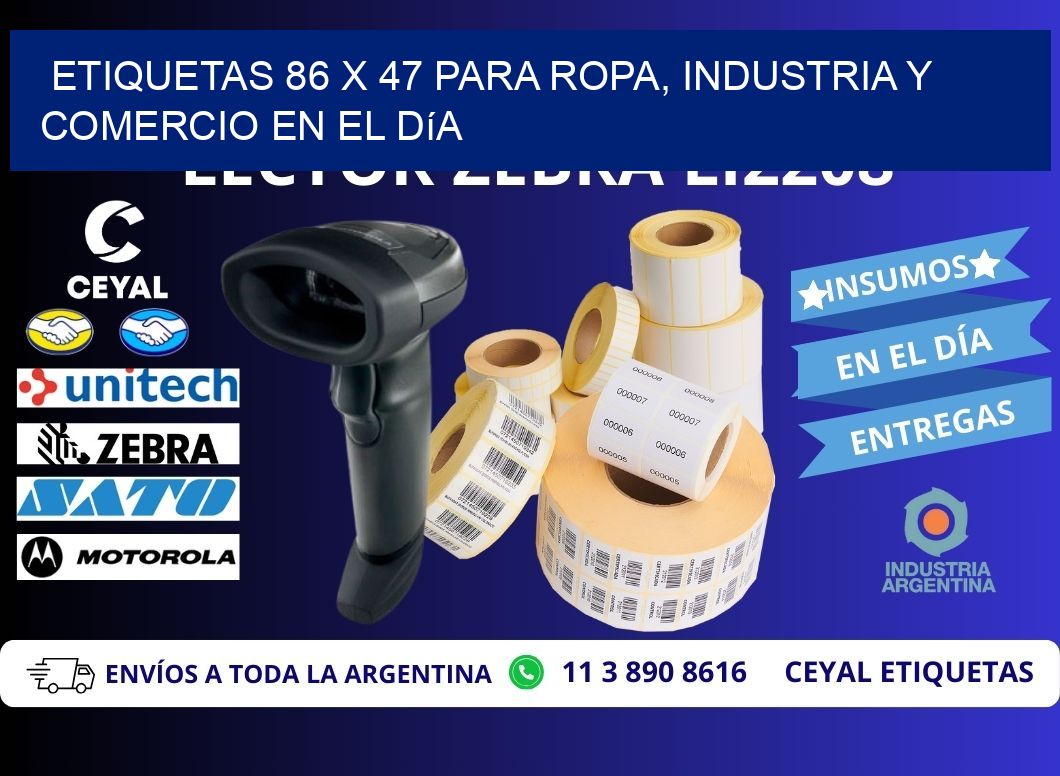 Etiquetas 86 x 47 para Ropa, Industria y Comercio en el Día