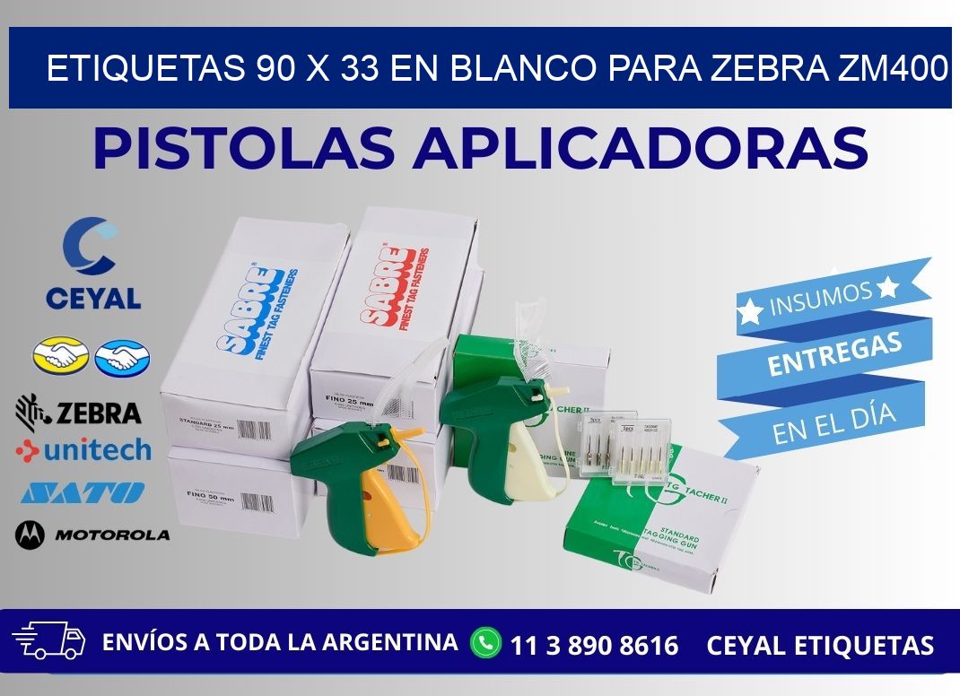 Etiquetas 90 x 33 en blanco para zebra zm400