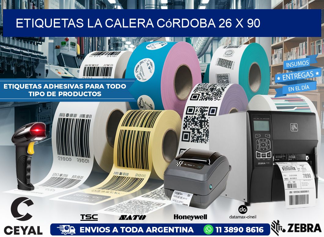 Etiquetas La Calera Córdoba 26 x 90