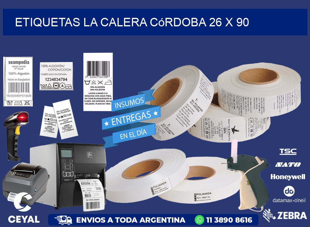 Etiquetas La Calera Córdoba 26 x 90
