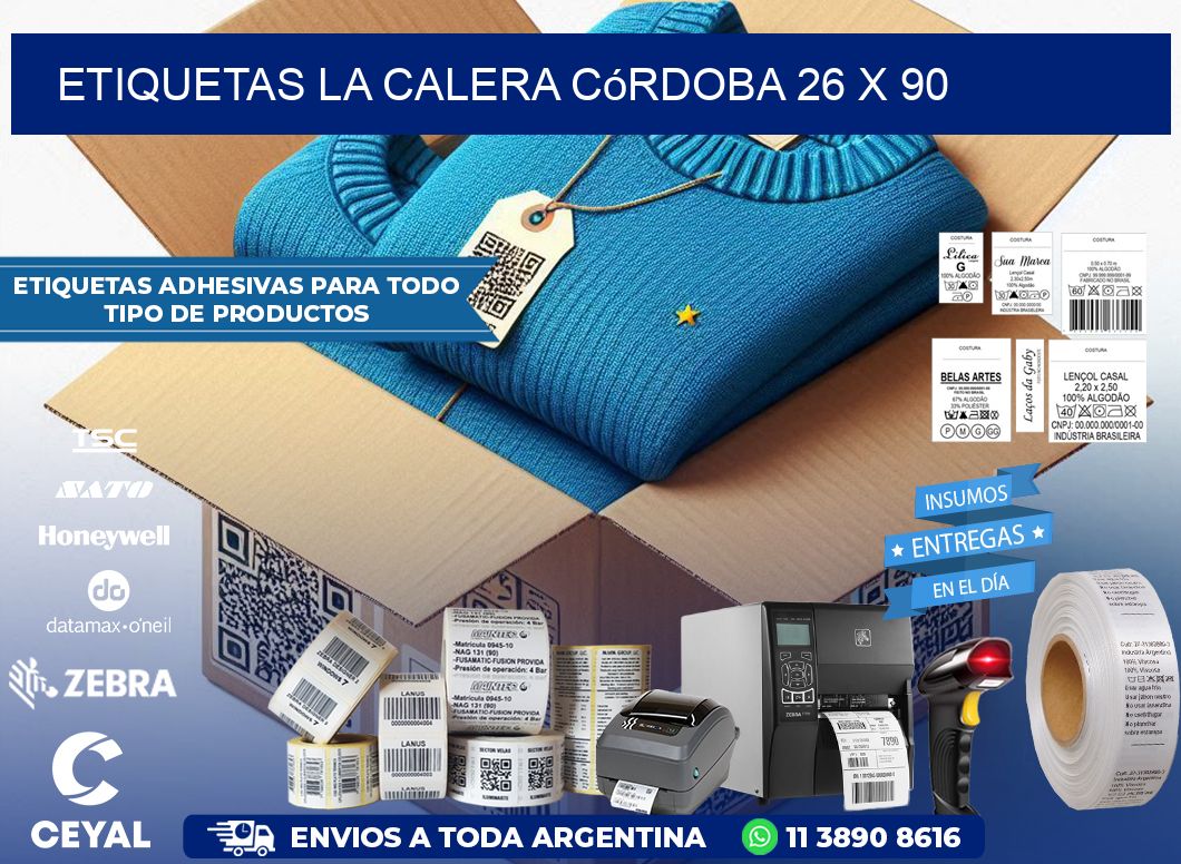 Etiquetas La Calera Córdoba 26 x 90