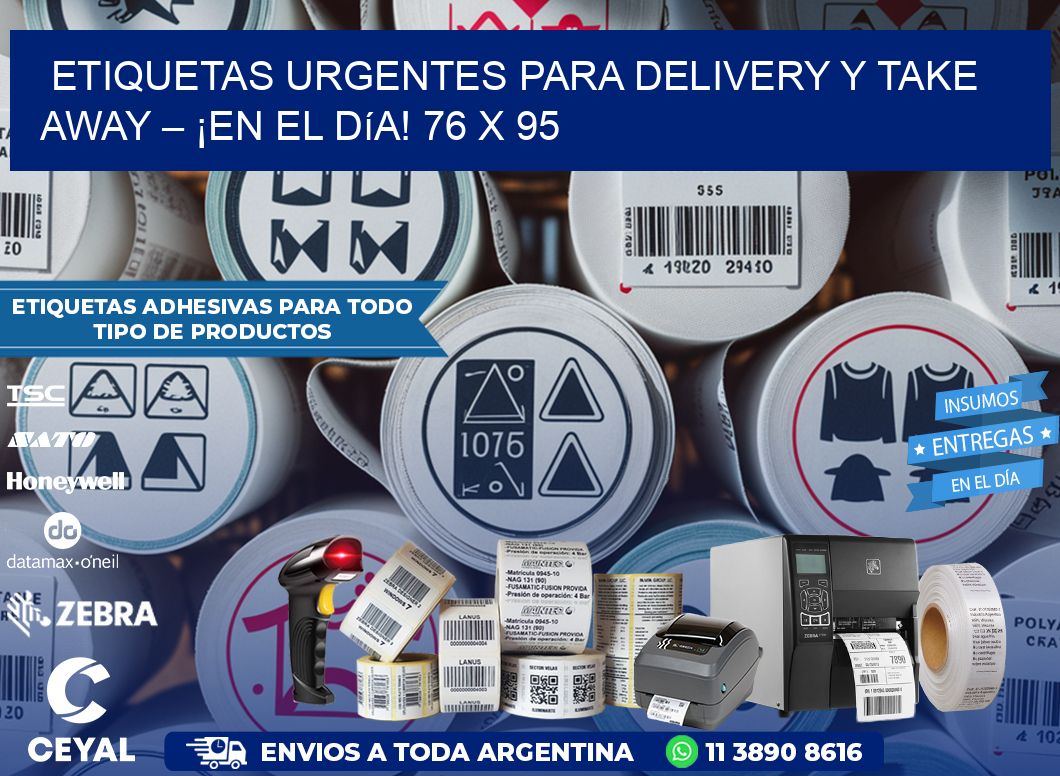 Etiquetas Urgentes para Delivery y Take Away – ¡En el Día! 76 x 95