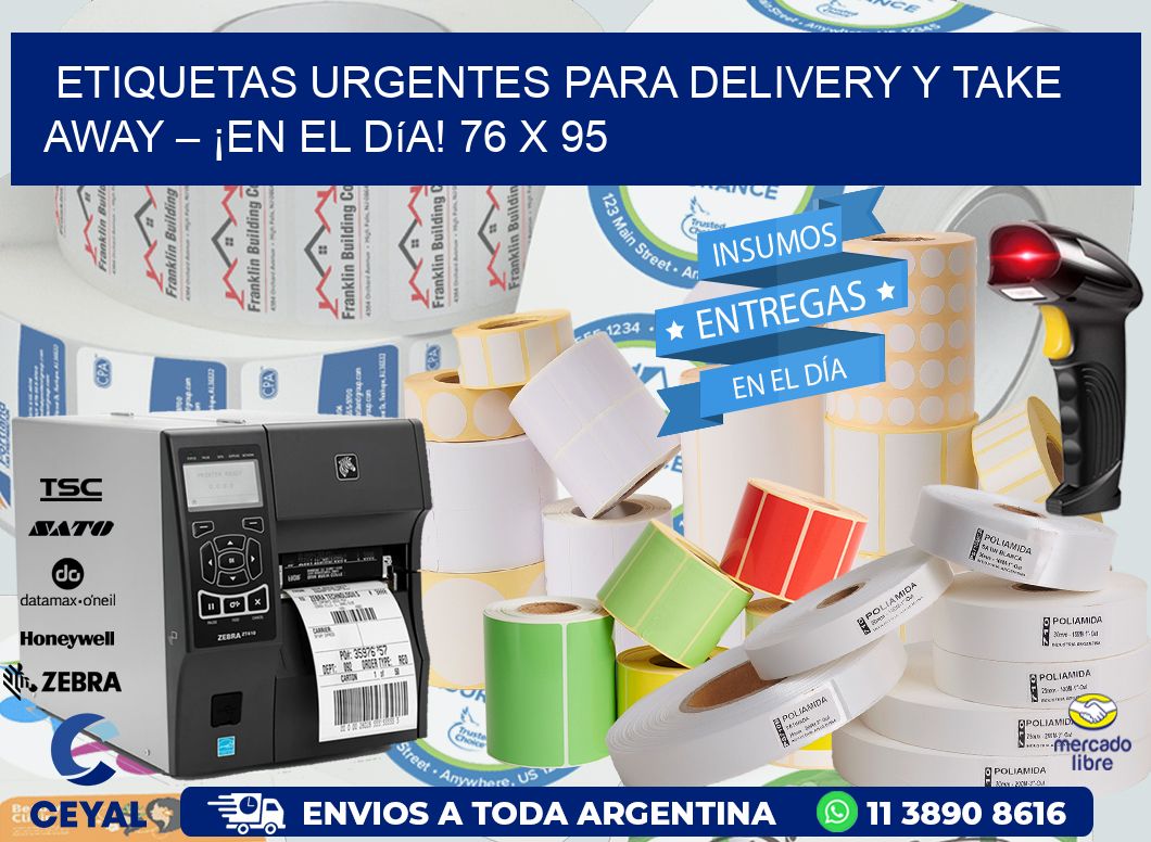 Etiquetas Urgentes para Delivery y Take Away – ¡En el Día! 76 x 95