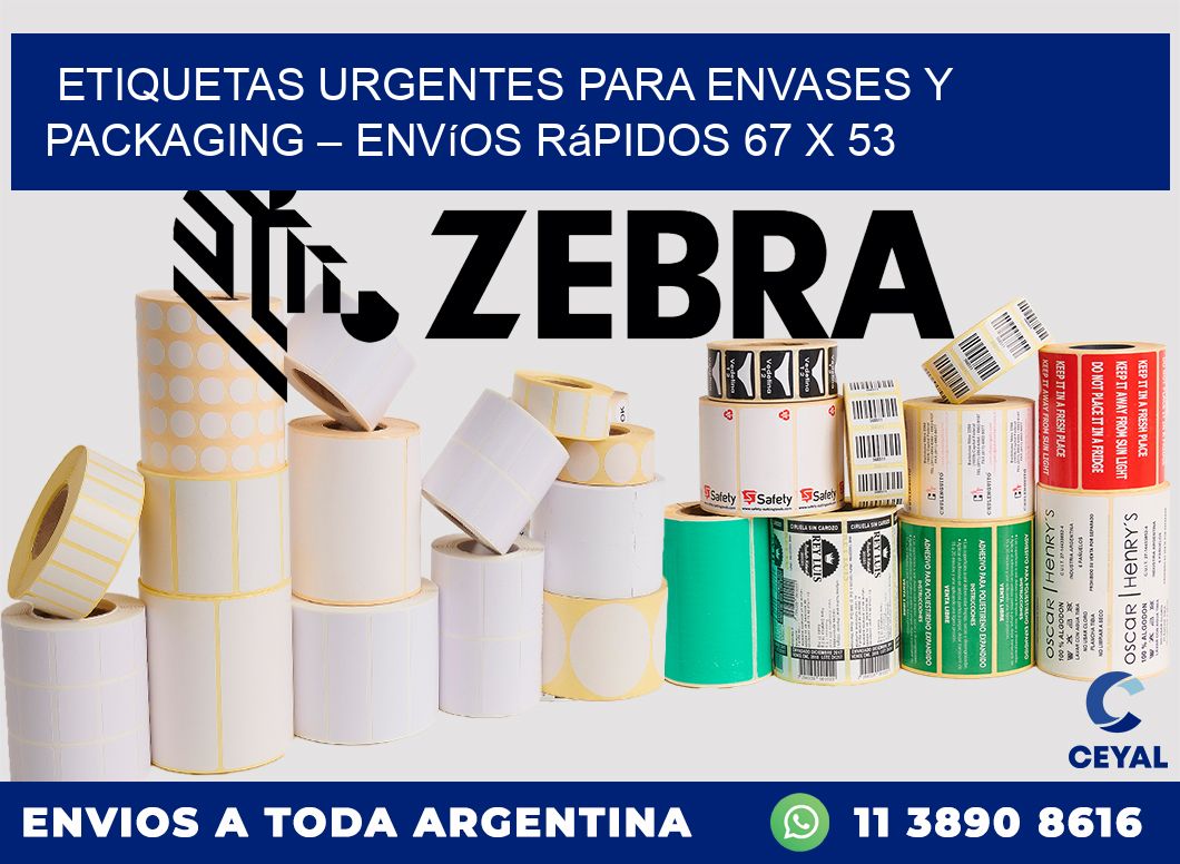 Etiquetas Urgentes para Envases y Packaging – Envíos Rápidos 67 x 53