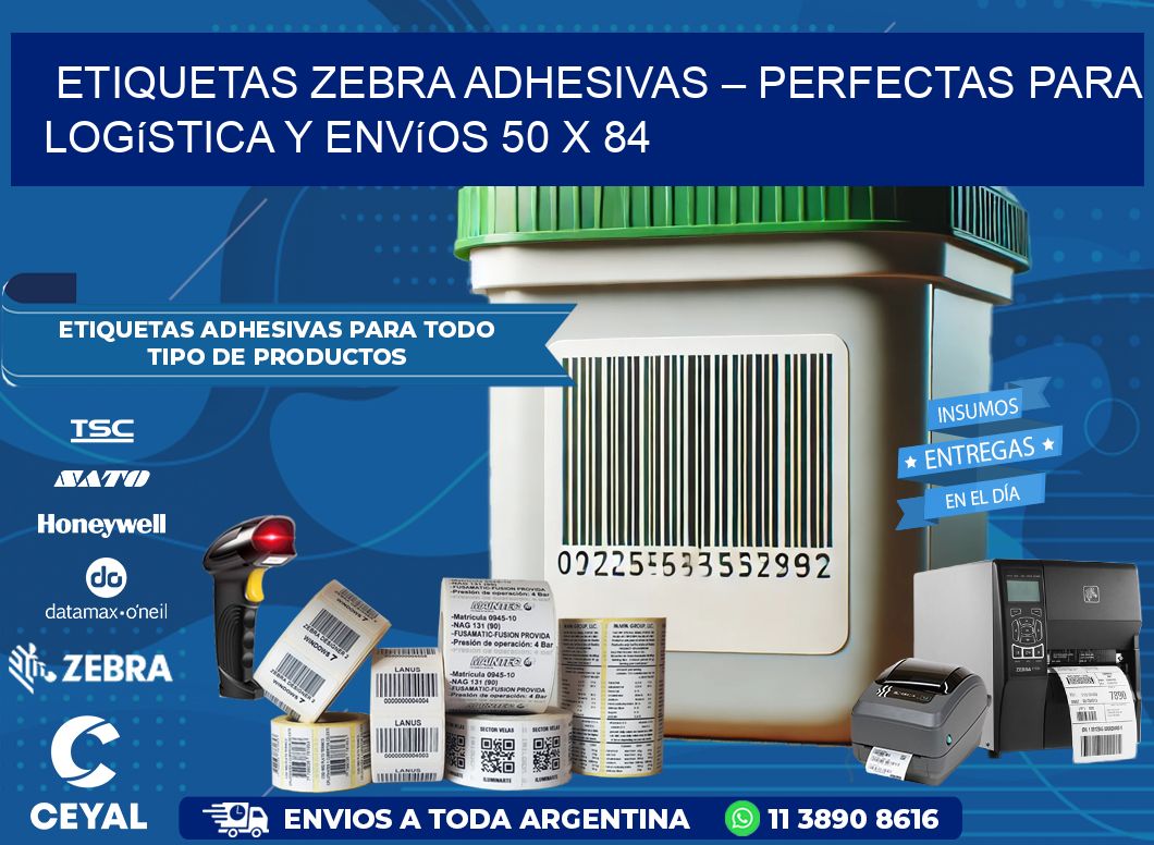 Etiquetas Zebra Adhesivas – Perfectas para Logística y Envíos 50 x 84