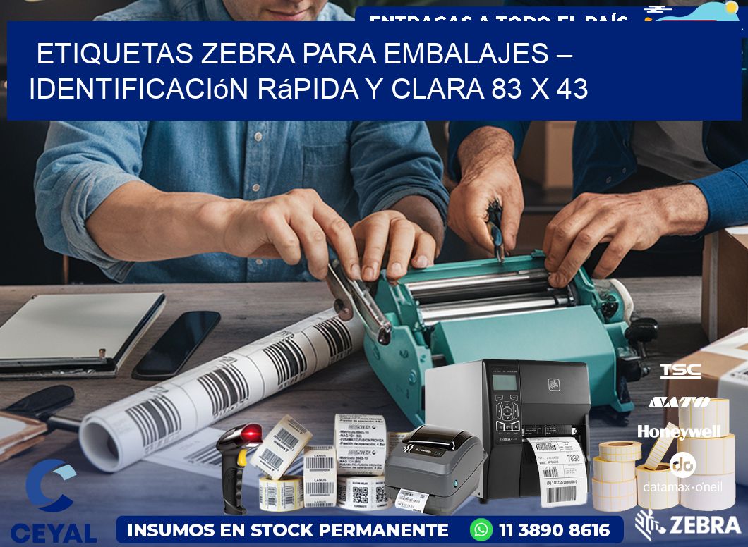 Etiquetas Zebra para Embalajes – Identificación Rápida y Clara 83 x 43
