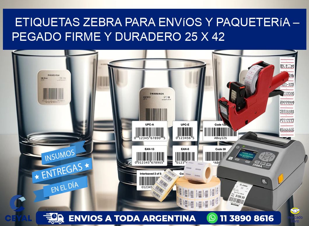 Etiquetas Zebra para Envíos y Paquetería – Pegado Firme y Duradero 25 x 42