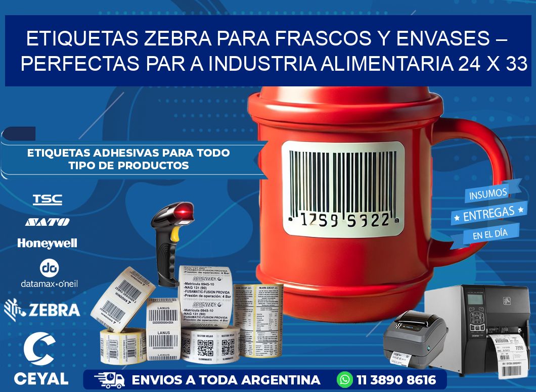 Etiquetas Zebra para Frascos y Envases – Perfectas par a Industria Alimentaria 24 x 33