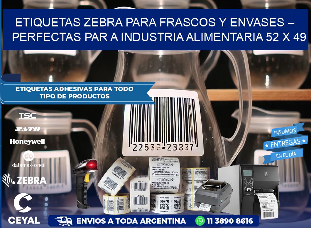 Etiquetas Zebra para Frascos y Envases – Perfectas par a Industria Alimentaria 52 x 49