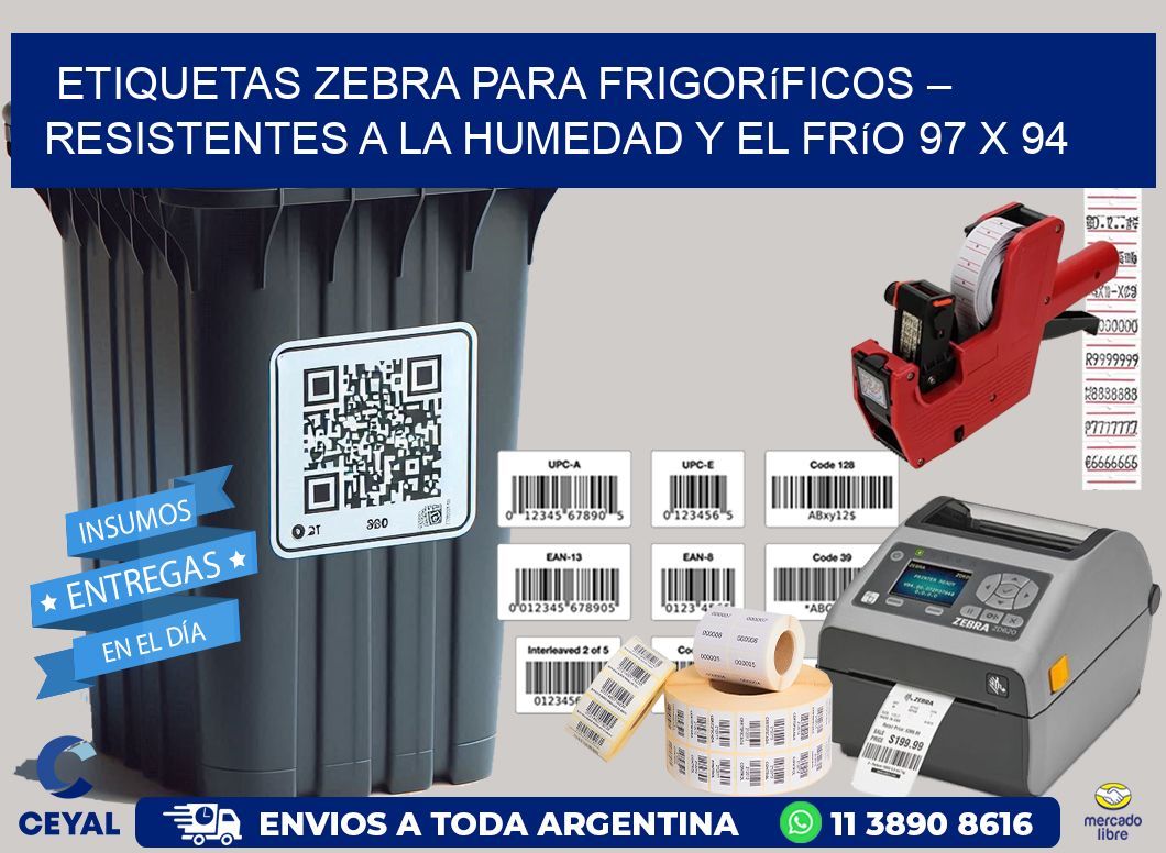 Etiquetas Zebra para Frigoríficos – Resistentes a la Humedad y el Frío 97 x 94