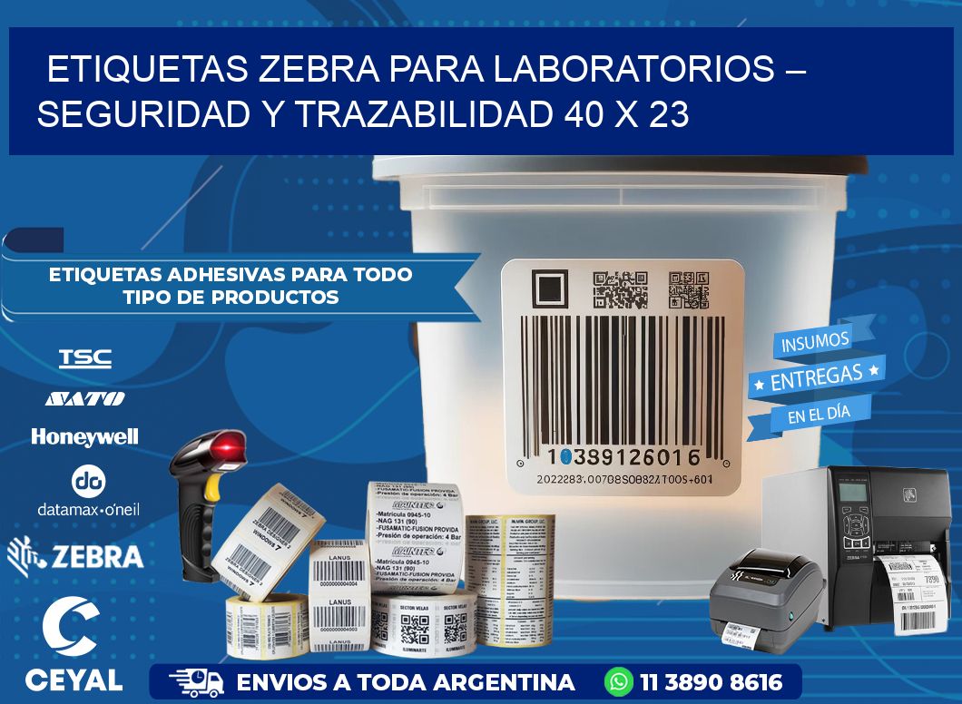 Etiquetas Zebra para Laboratorios – Seguridad y Trazabilidad 40 x 23