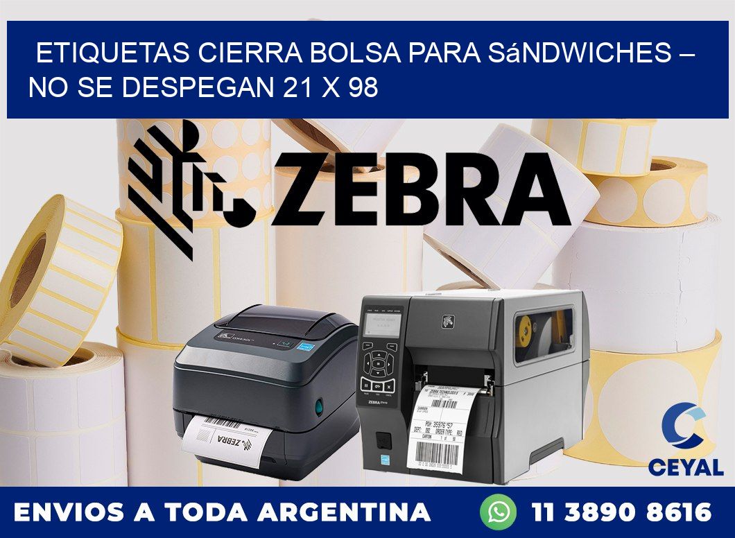 Etiquetas cierra bolsa para sándwiches – No se despegan 21 x 98