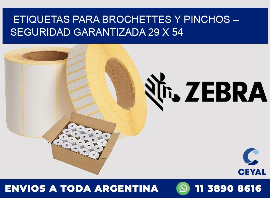Etiquetas para brochettes y pinchos – Seguridad garantizada 29 x 54
