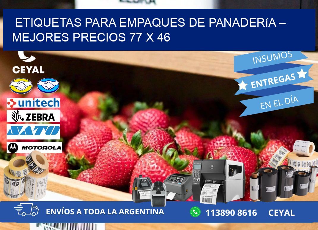 Etiquetas para empaques de panadería – Mejores precios 77 x 46