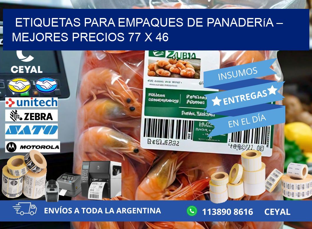 Etiquetas para empaques de panadería – Mejores precios 77 x 46