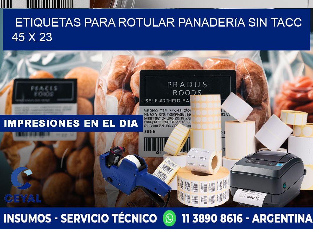 Etiquetas para rotular panadería sin TACC 45 x 23