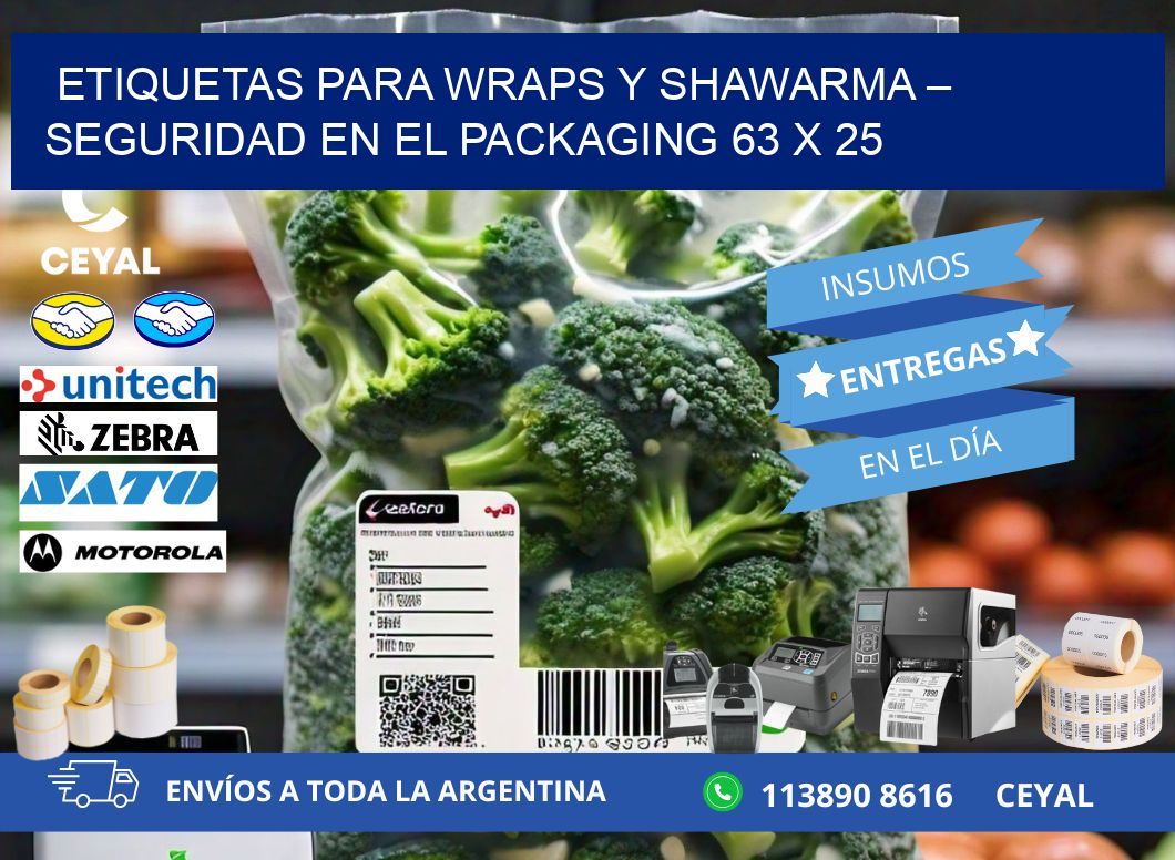 Etiquetas para wraps y shawarma – Seguridad en el packaging 63 x 25