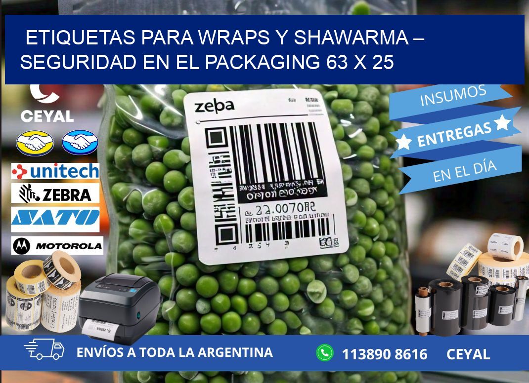 Etiquetas para wraps y shawarma – Seguridad en el packaging 63 x 25